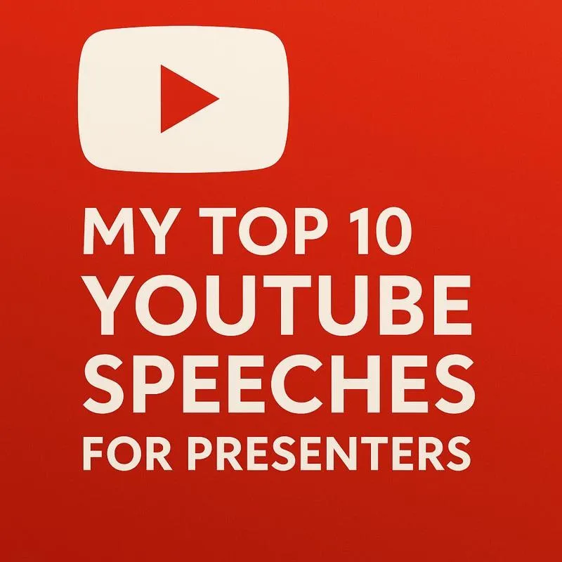 “My top 10 YouTube speeches for presenters” – red graphic with play button